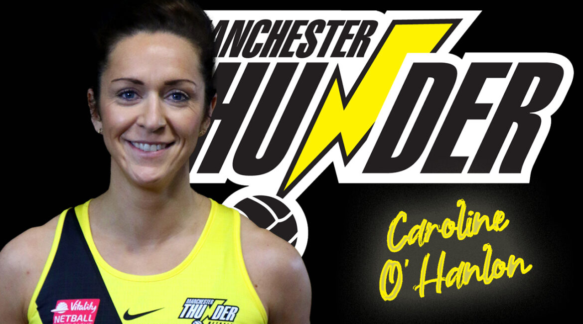 Caroline O'Hanlon Manchester Thunder