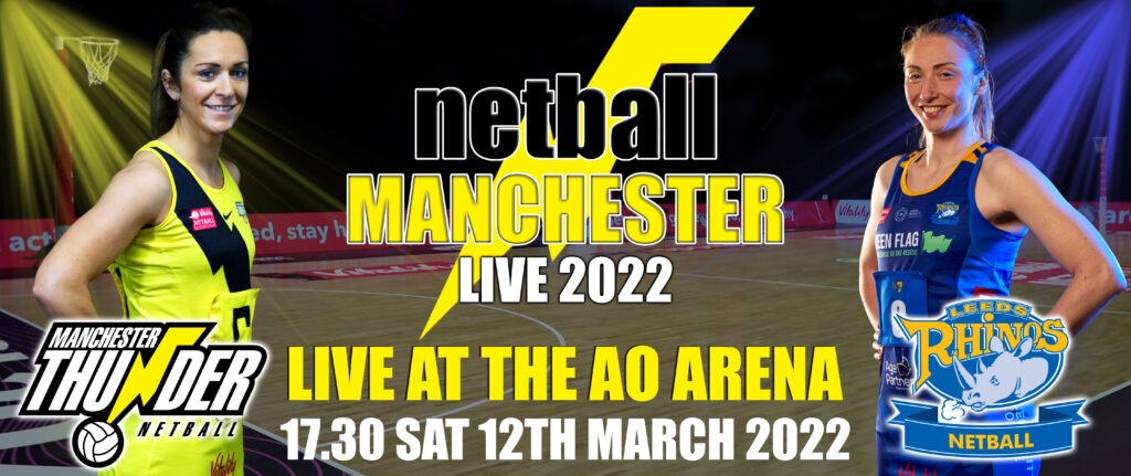Netball Manchester Live 2022
