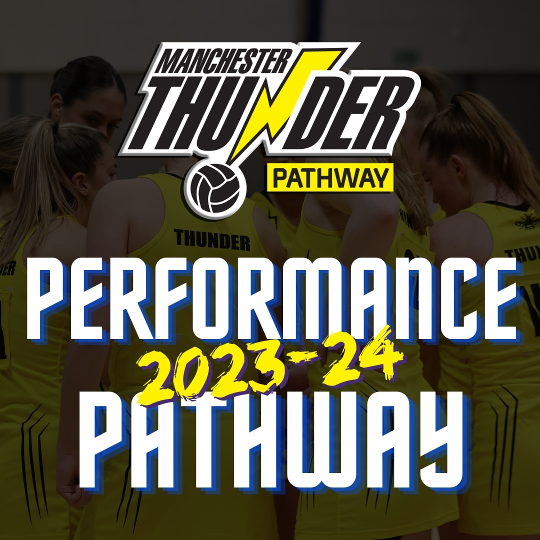 Manchester Thunder netball performance pathway