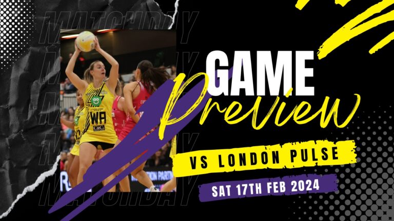 Game Preview | Pulse vs Thunder - Saturday 17th Feb 2024