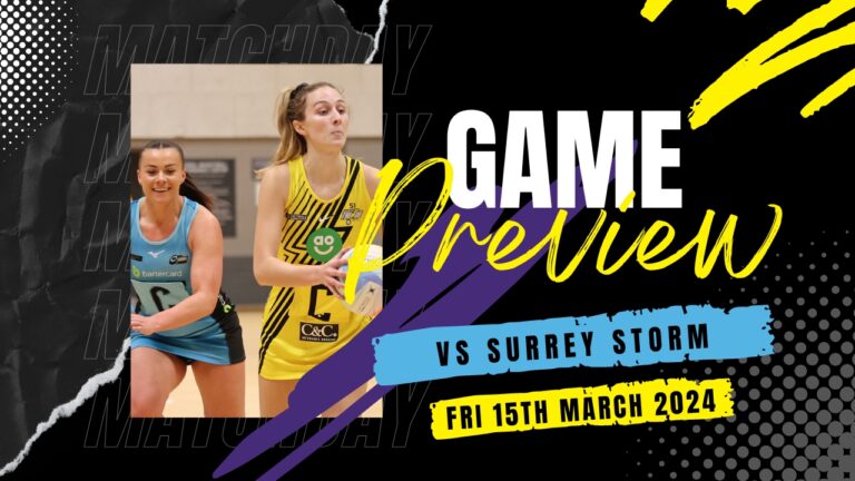 Game Preview | Thunder vs Storm - Friday 15th March 2024