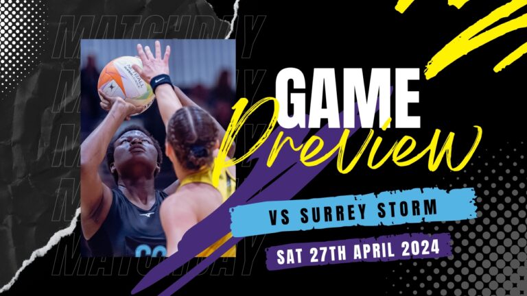 Game Preview | Thunder vs Storm - Saturday 27th April 2024