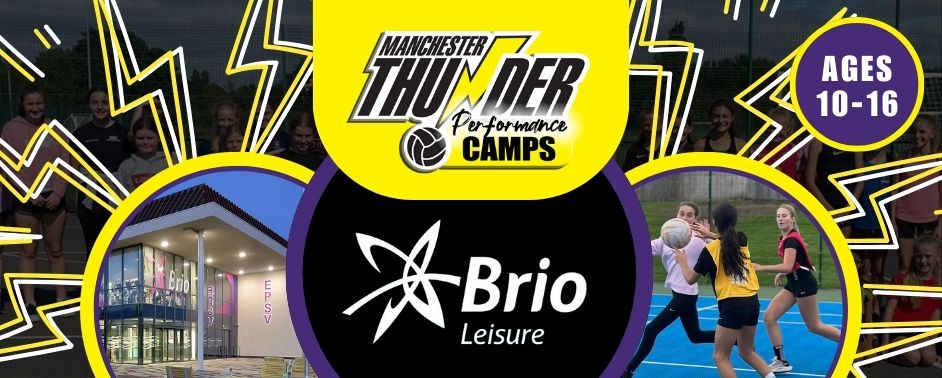 Manchester Thunder Performance Netball Camp - Ellesmere Port Sports Village